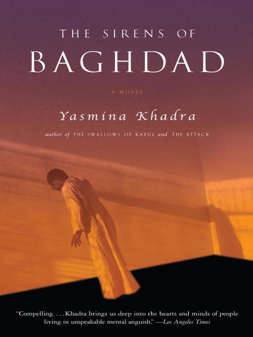 Title details for The Sirens of Baghdad by Yasmina Khadra - Wait list